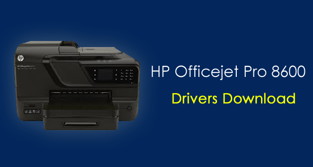 Download driver for hp officejet pro 8600 plus for mac