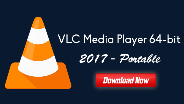Download VLC Media Player 2017