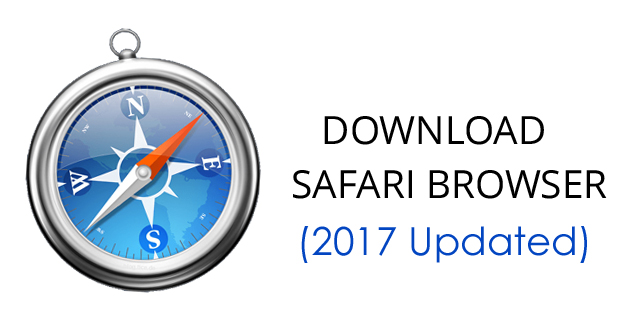 Download Safari Browser For Windows PC